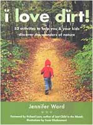 I Love Dirt!