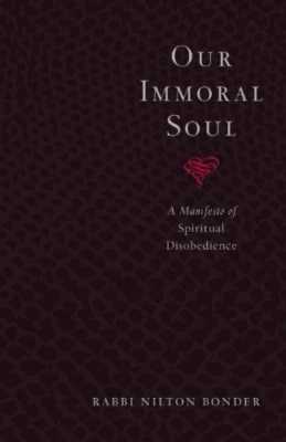 Our Immoral Soul